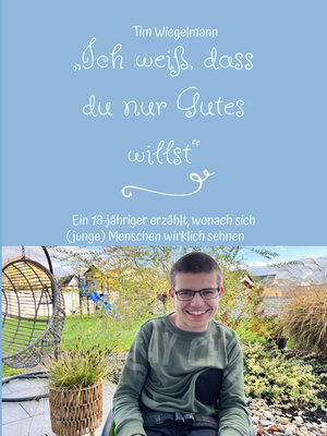 cover image of "Ich weiß, dass du nur Gutes willst"